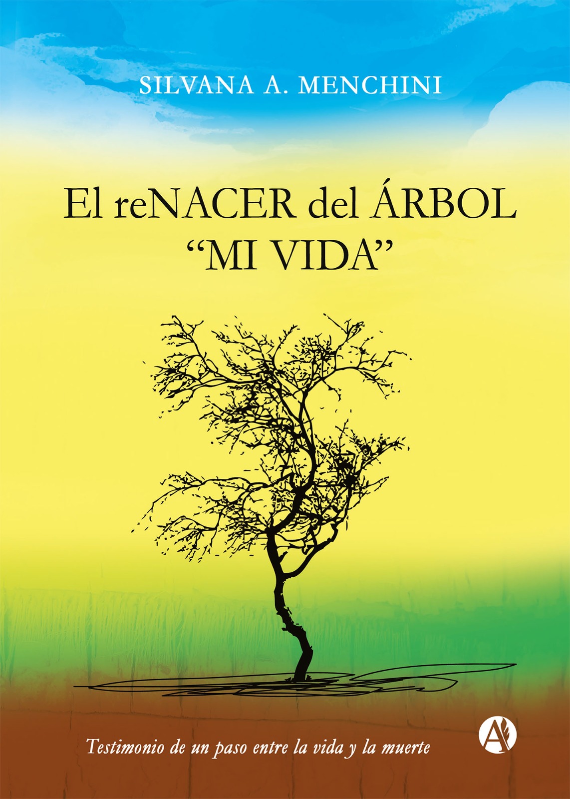 El renacer del Árbol mi vida