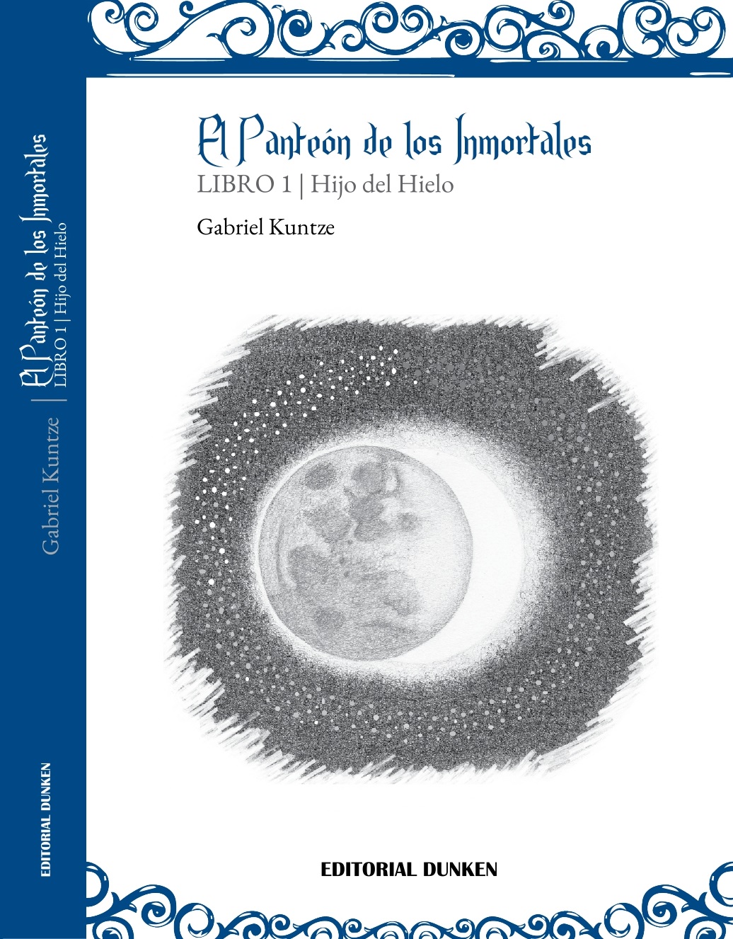 El Panteón de los Inmortales - Libro 1 - Hijo del Hielo