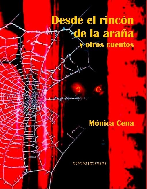 Desde el rincónde la araña